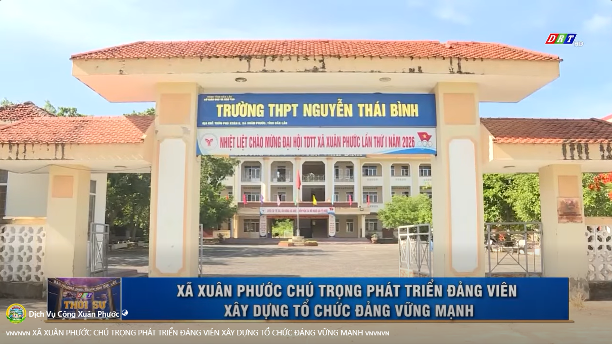 XÃ XUÂN PHƯỚC CHÚ TRỌNG PHÁT TRIỂN ĐẢNG VIÊN XÂY DỰNG TỔ CHỨC ĐẢNG VỮNG MẠNH