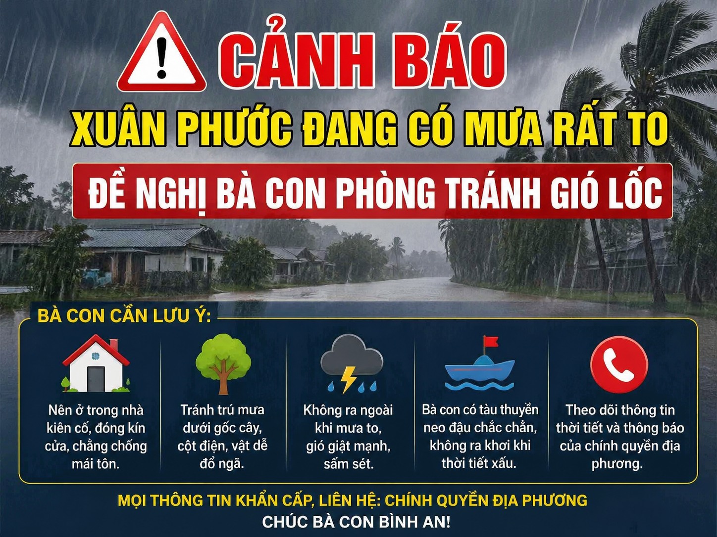 XUÂN PHƯỚC ĐANG MƯA RẤT TO, ĐỀ NGHỊ BÀ CON PHÒNG TRÁNH GIÓ LỐC